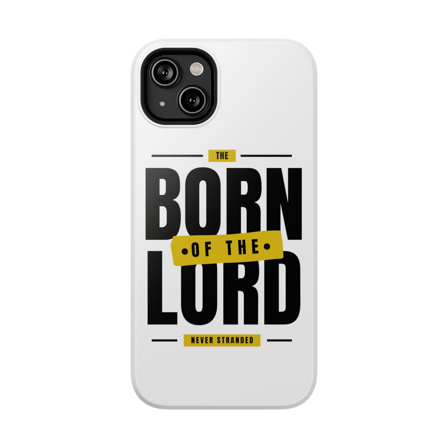 Born of the Lord Impact-Resistant Cases