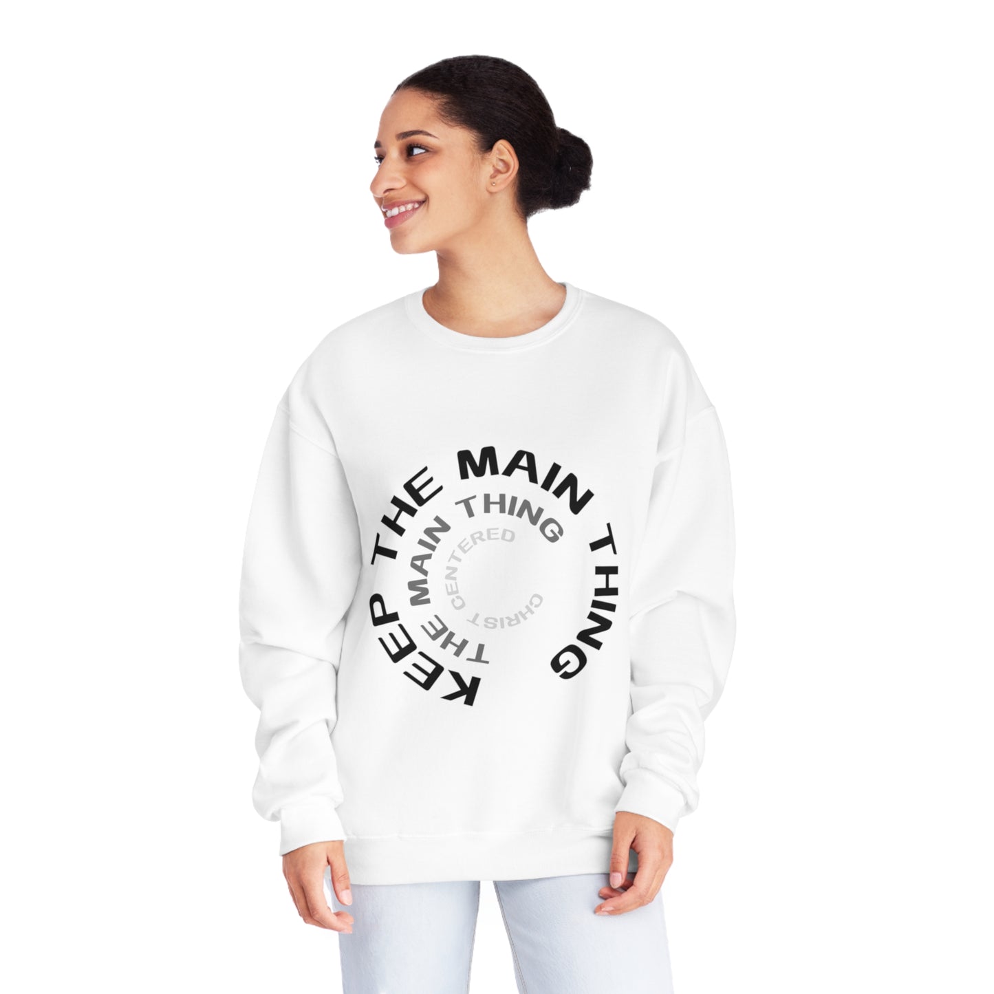 Keep The Main Thing Unisex NuBlend Crewneck Sweatshirt | Keep The main Thing Design T shirt