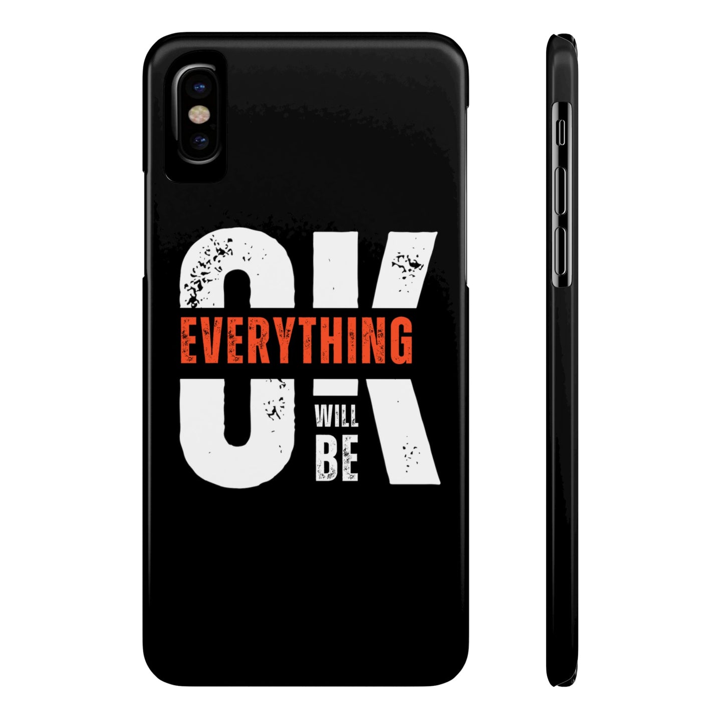 Everything will be Okay Slim Phone Cases | Iphone cases