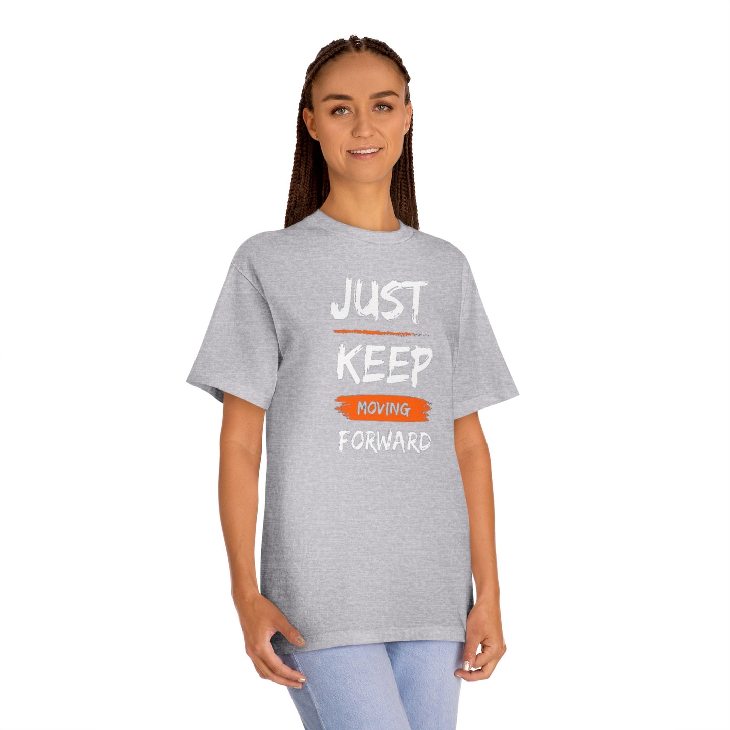 Just Keep Moving Unisex Classic Tee | Custom Just keep moving T shirts