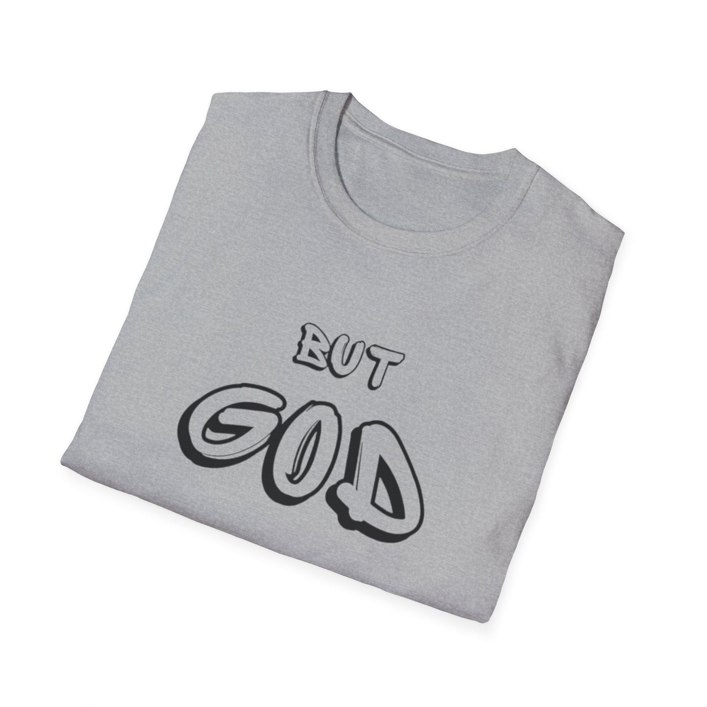 But God T shirts Unisex Softstyle T-Shirt | Custom T shirt